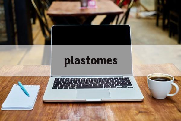 plastomes,plastomes翻译